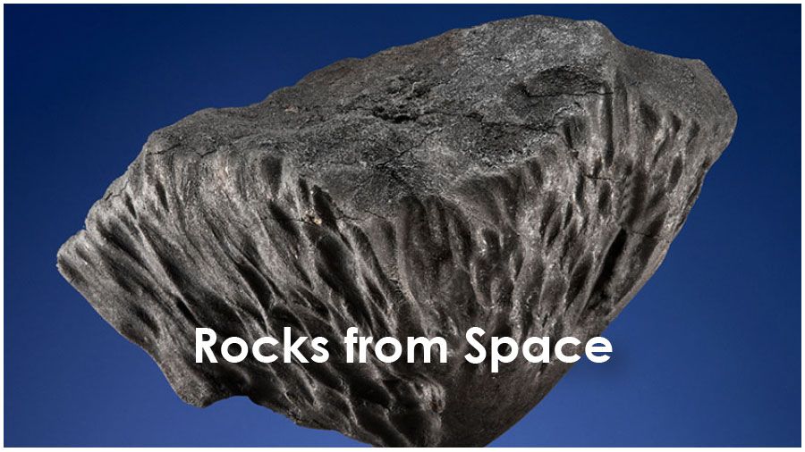 Rocks from space