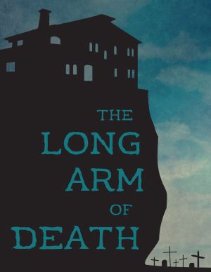 the long arm of death